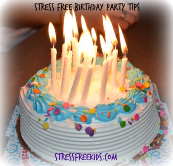 Stress Free Birthday Party