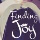 Finding Joy